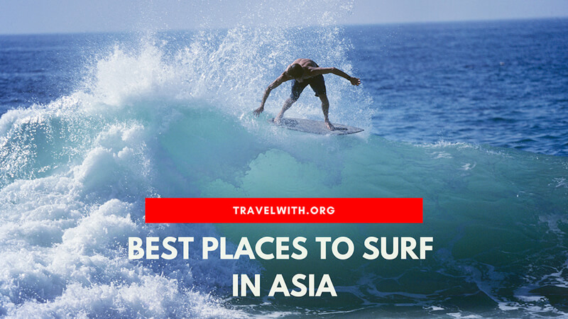 Best Places to Surf in Asia