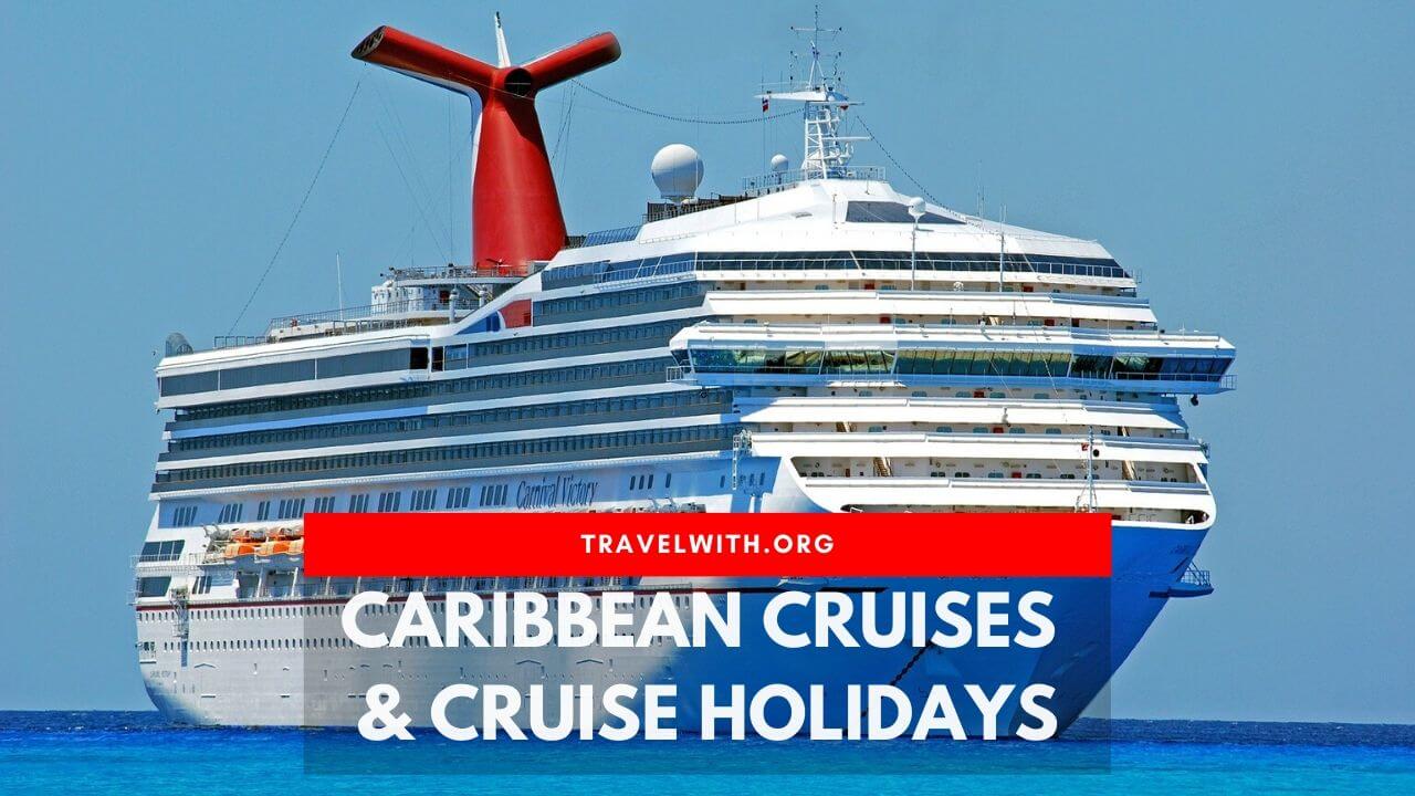 Caribbean-Cruises and Cruise Holidays